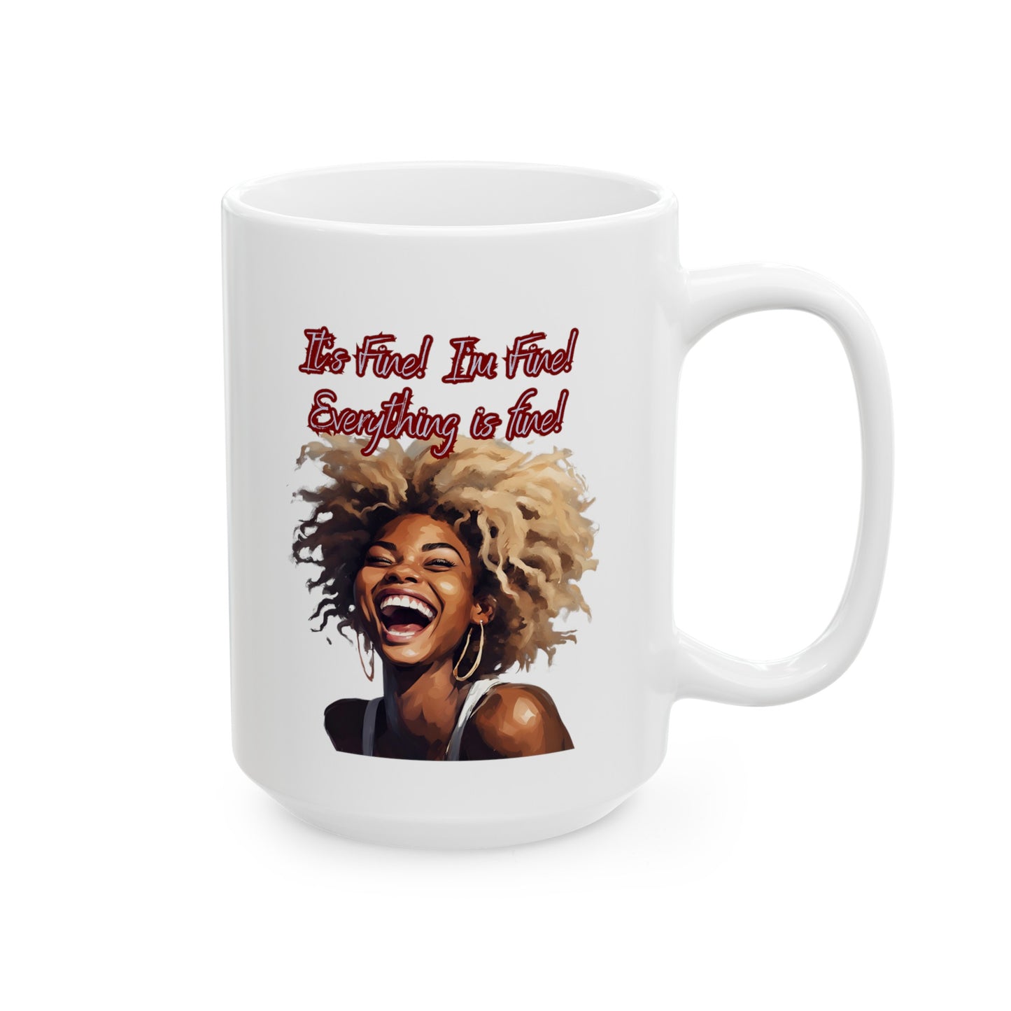 Crazy Woman It's Fine! Mug, Im Fine Everything is Fine mug - The Witchy Gypsy