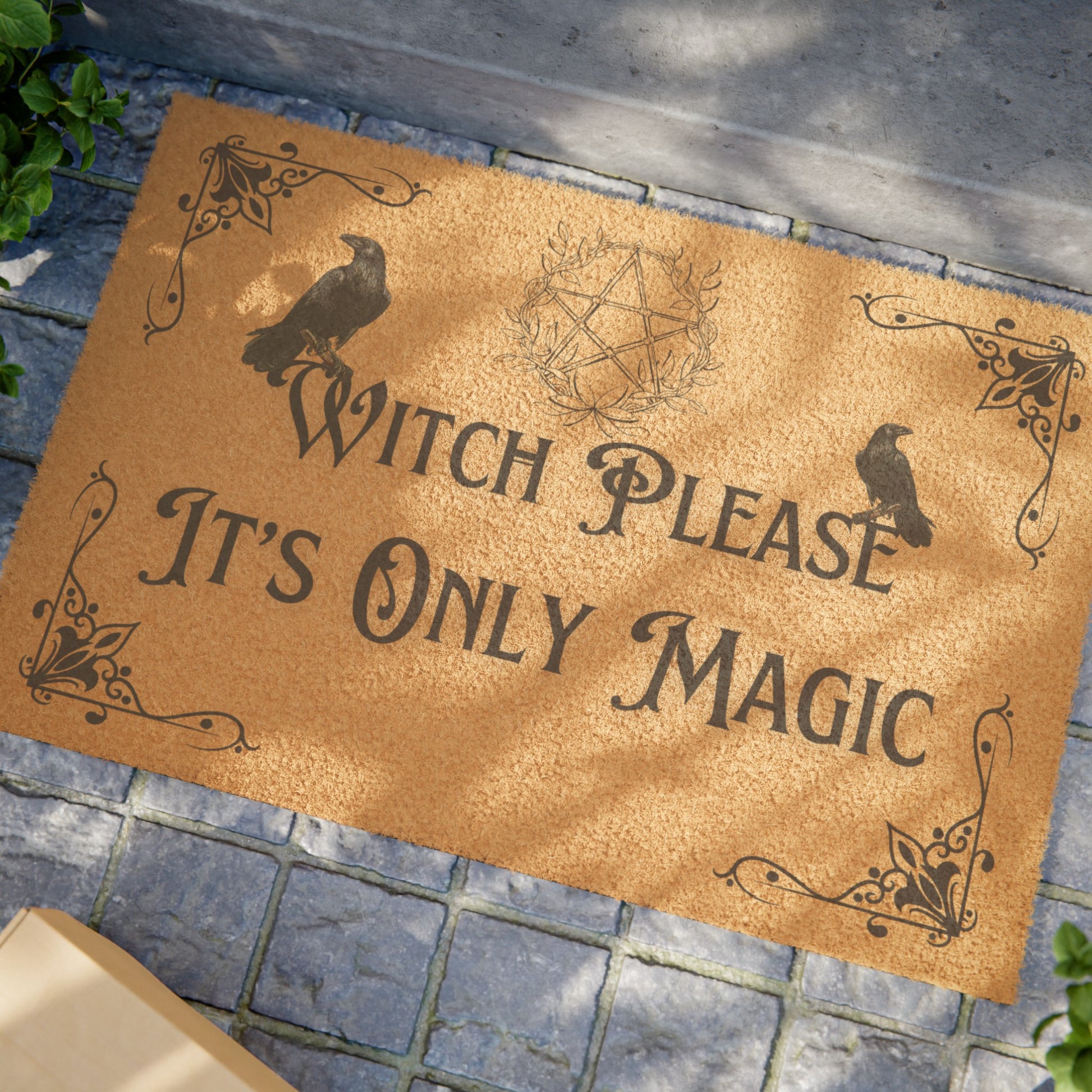 Witch Please Doormat, Witchy Decor, It's Only Magic Door Mat - The Witchy Gypsy