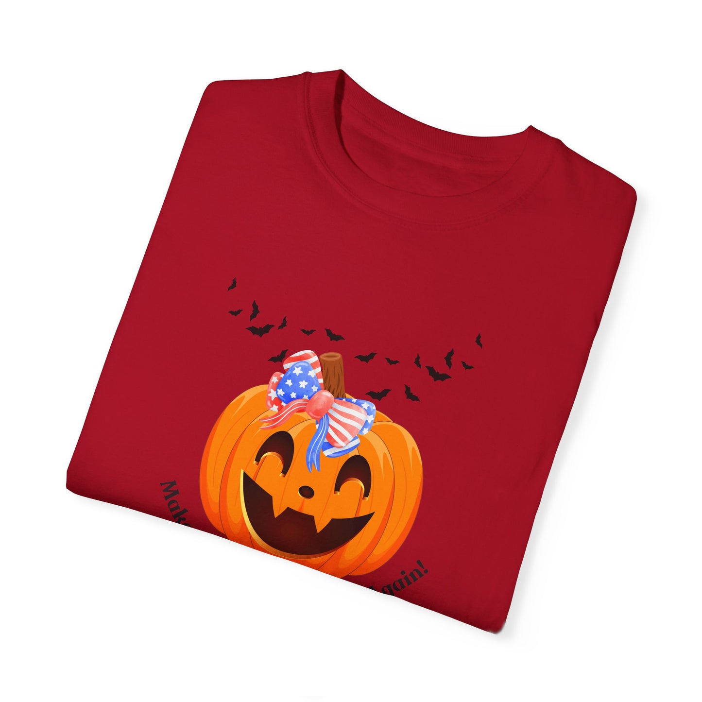 Make the Pumpkin great again! 2 Unisex Garment-Dyed T-shirt