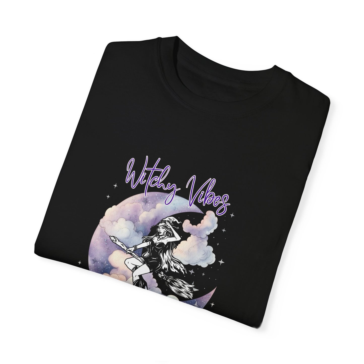 Witchy Vibes, If the broom fits, fly it! Unisex Garment-Dyed T-shirt