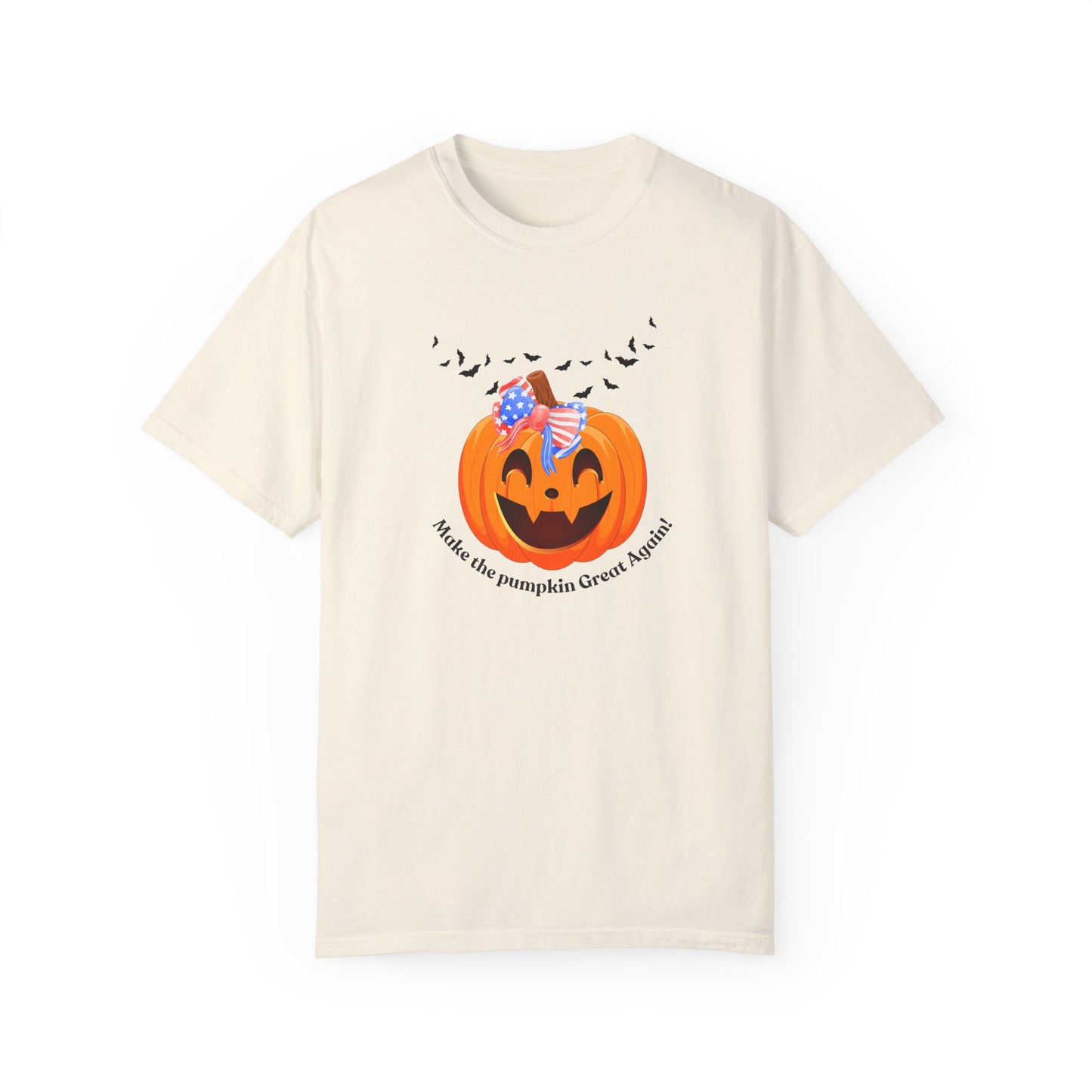 Make the Pumpkin great again! 2 Unisex Garment-Dyed T-shirt