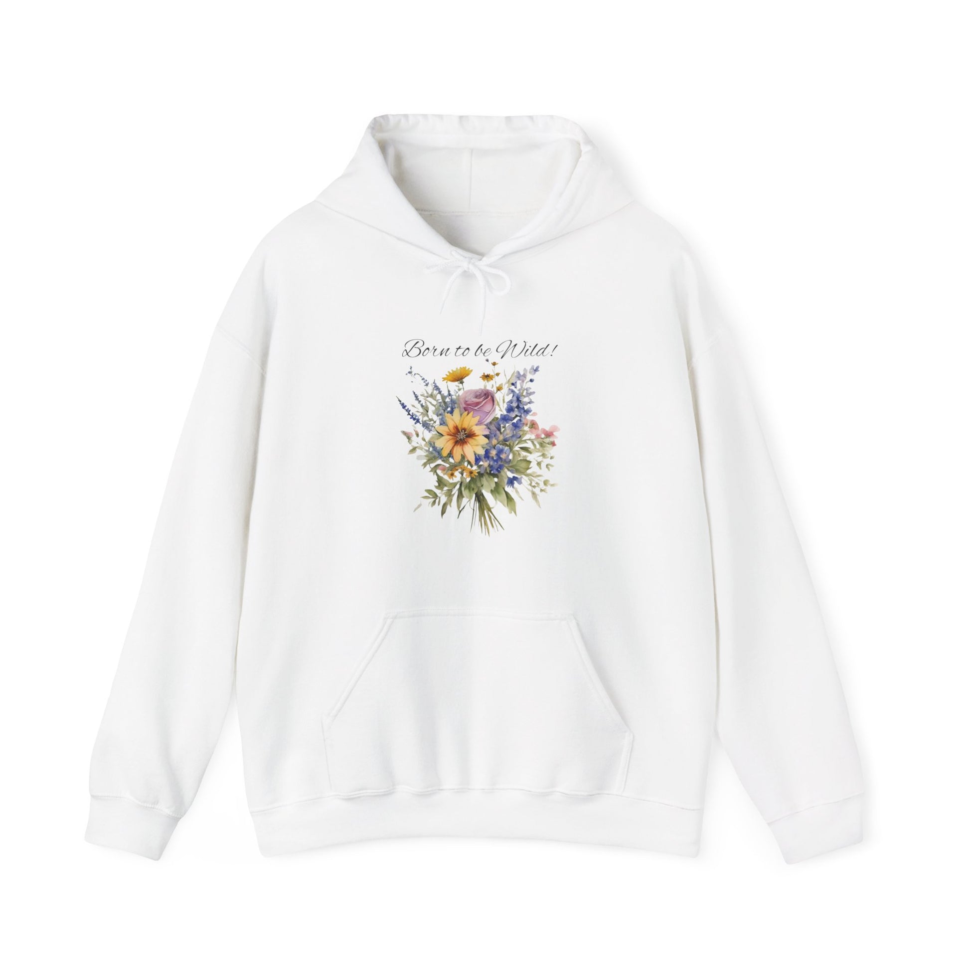 Born to be Wild! SweatShirt, Wildflower Sweatshirt, Floral Shirt - The Witchy Gypsy