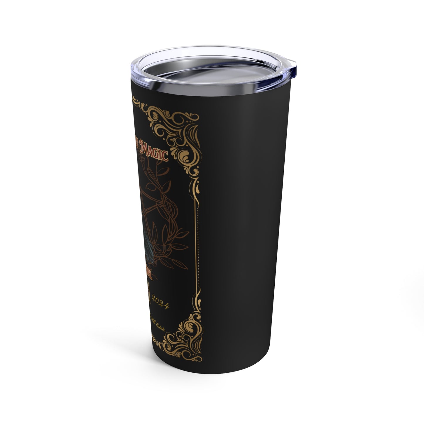 Relax It's Only Magic Tumbler 20oz