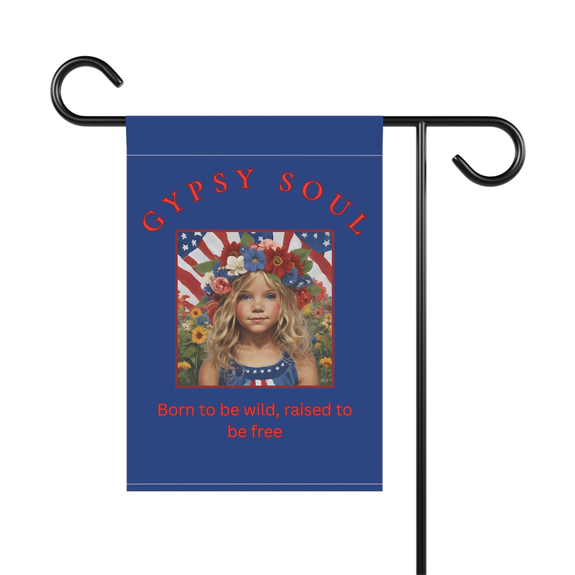 Born to be Wild Garden Banner, gypsy soul, hippy style, Independence day - The Witchy Gypsy