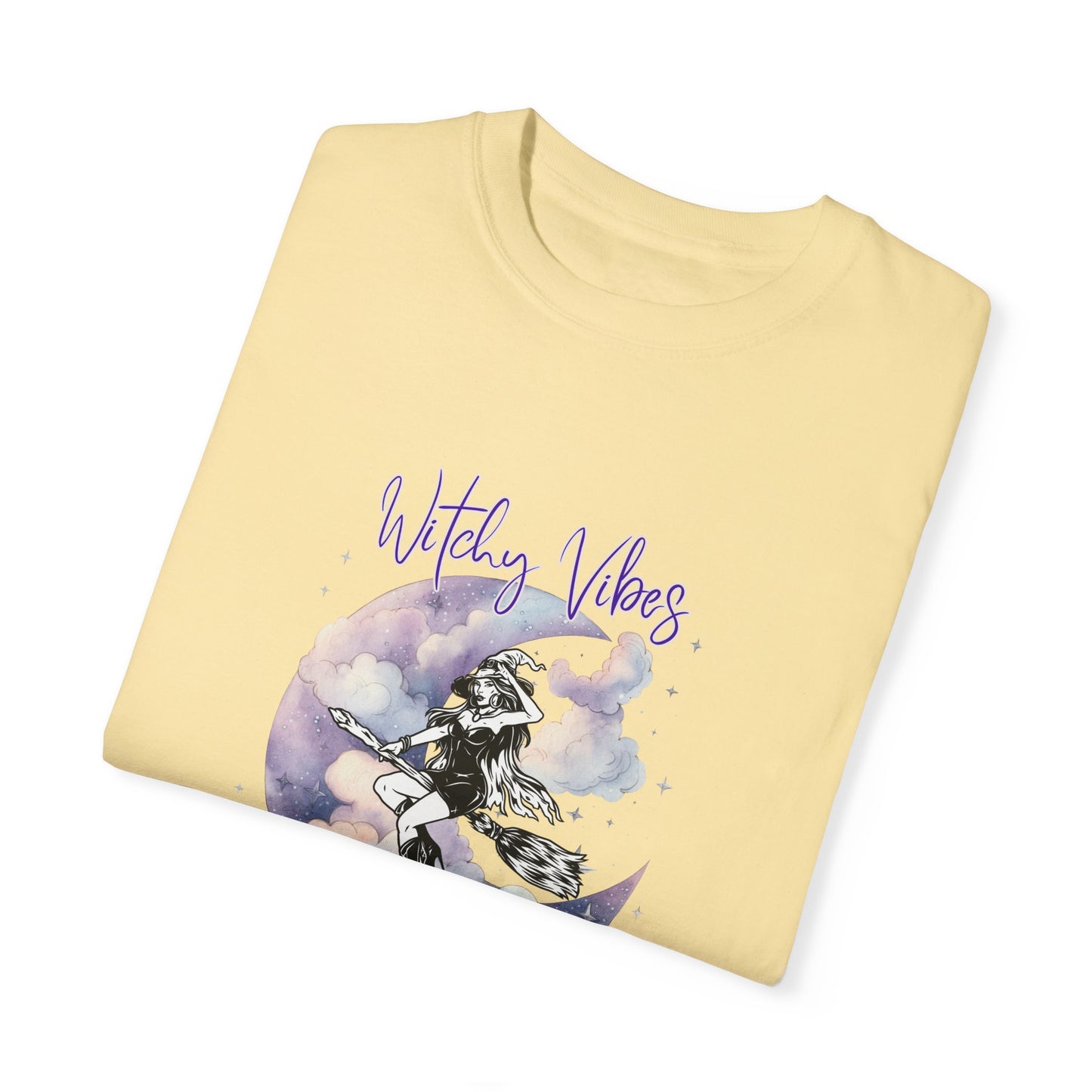 Witchy Vibes, If the broom fits, fly it! Unisex Garment-Dyed T-shirt