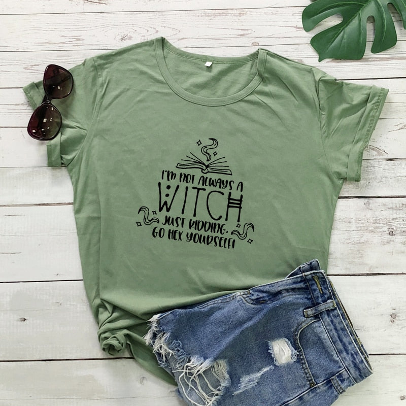 Not Always A Witch T-shirt - The Witchy Gypsy