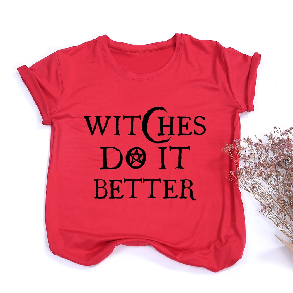 Witches Do It Better T-Shirt Black, Very Witchy! - The Witchy Gypsy