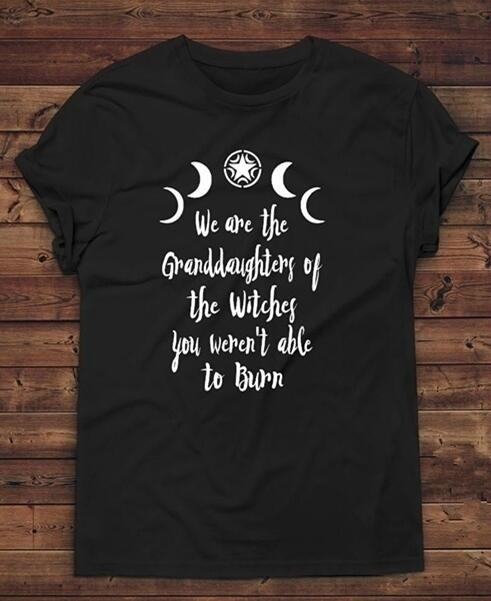 Daughter Witches Burn, Be Magic, Granddaughters Tshirts for Women, Top Gothic Symbol Printed Tshirt, Very Witchy!- The Witchy Gypsy