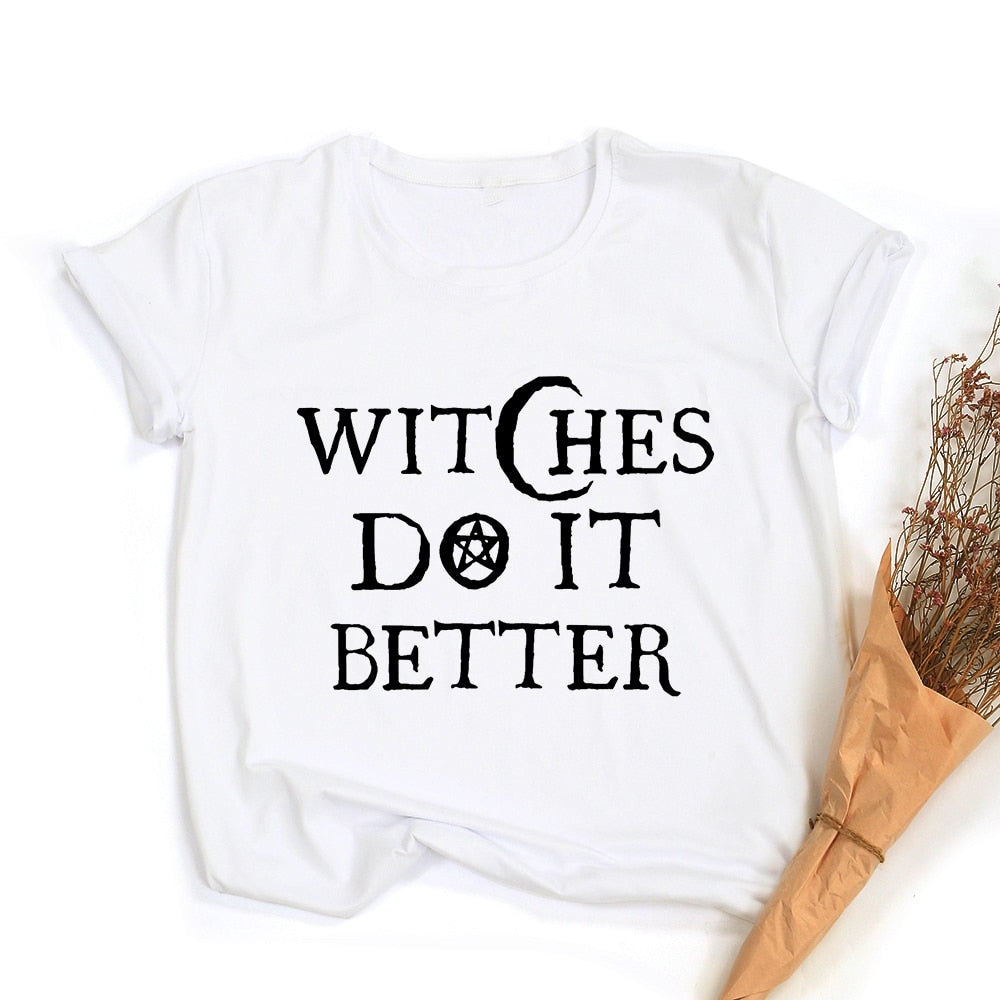 Witches Do It Better T-Shirt Black, Very Witchy! - The Witchy Gypsy