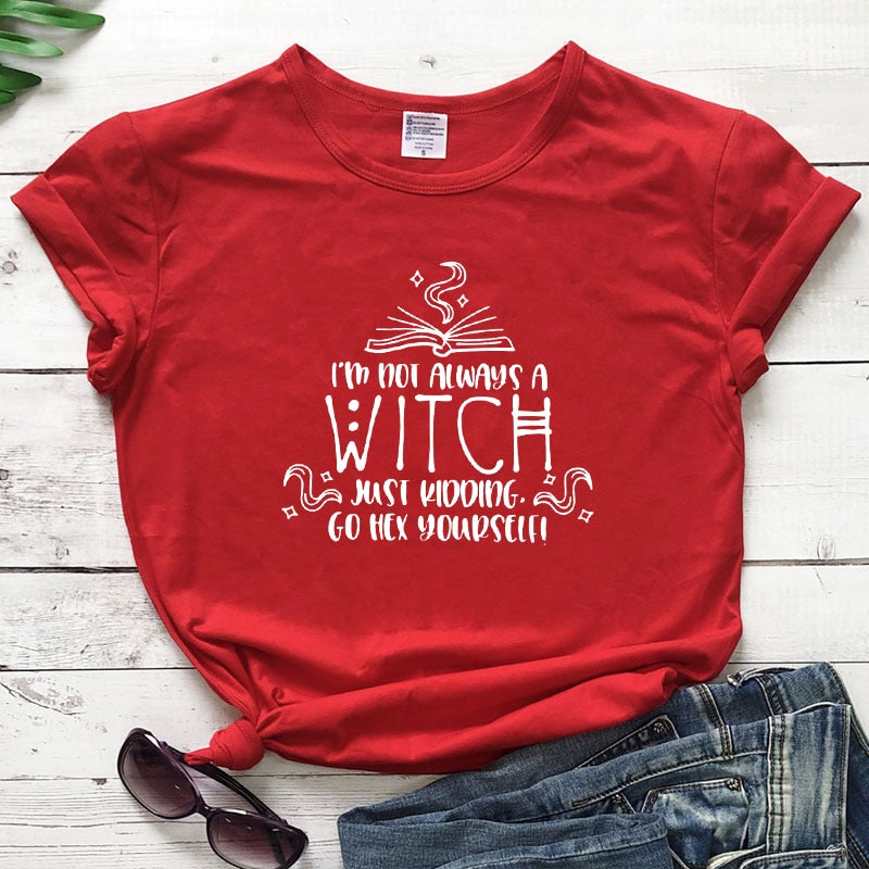 Not Always A Witch T-shirt - The Witchy Gypsy