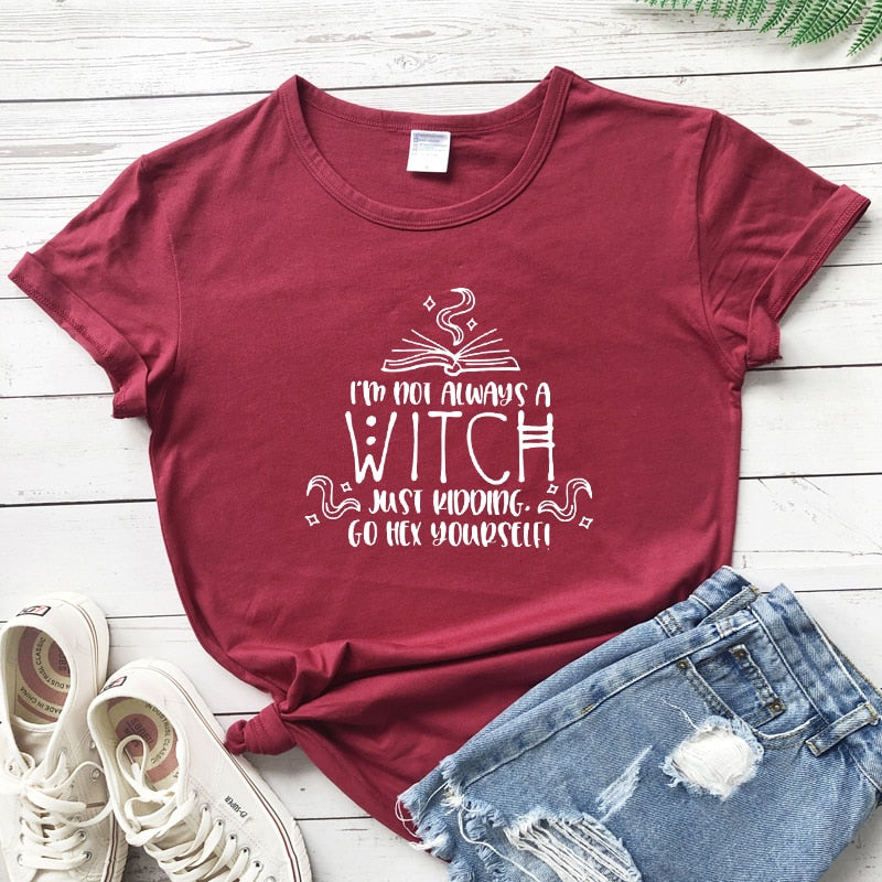 Not Always A Witch T-shirt - The Witchy Gypsy