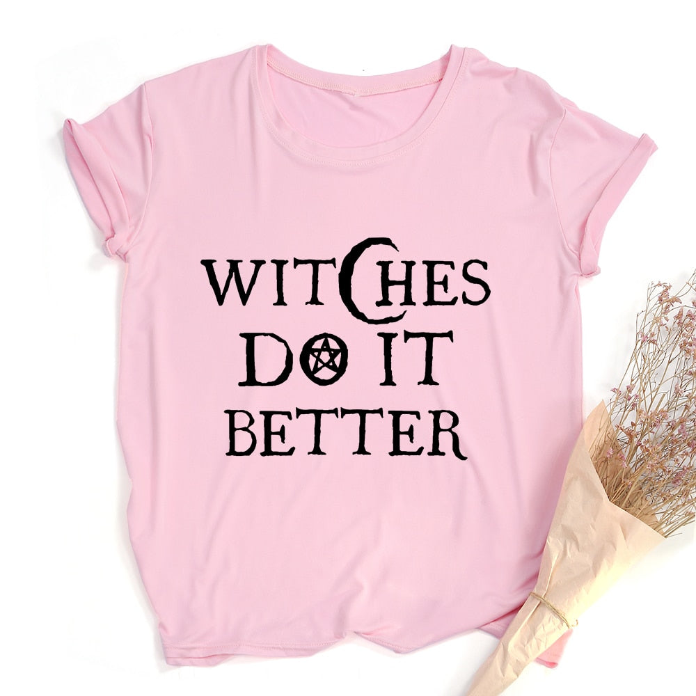 Witches Do It Better T-Shirt Black, Very Witchy! - The Witchy Gypsy