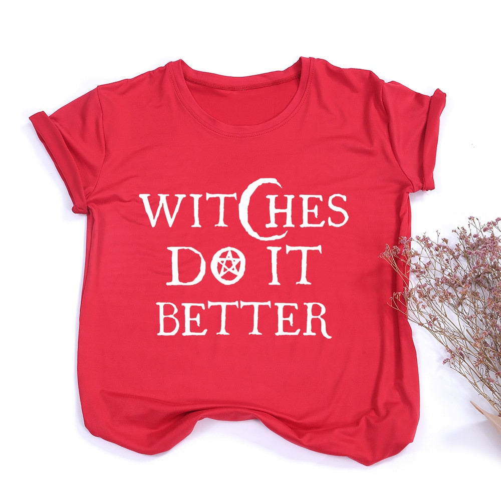 Witches Do It Better T-Shirt Black, Very Witchy! - The Witchy Gypsy